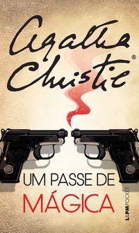 UM PASSE DE MÁGICA - VOL. 498 - AUTOR(A): CHRISTIE, AGATHA