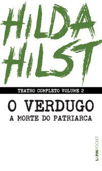 TEATRO COMPLETO VOLUME 2 - VOL. 1285 - HILST, HILDA