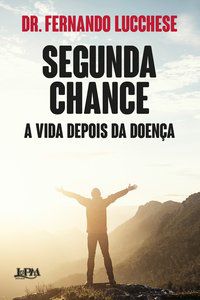 SEGUNDA CHANCE - LUCCHESE, FERNANDO