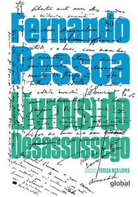 LIVRO(S) DO DESASSOSSEGO - PESSOA, FERNANDO