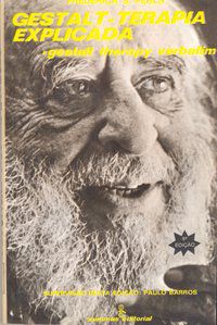 GESTALT-TERAPIA EXPLICADA - VOL. 2 - AUTOR(A): PERLS, FREDERICK S.