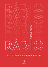 RÁDIO - FERRARETTO, LUIZ ARTUR