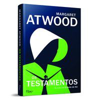 OS TESTAMENTOS - ATWOOD, MARGARET