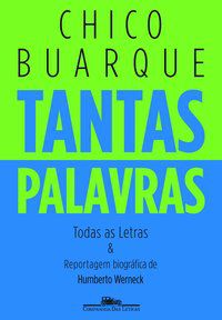 TANTAS PALAVRAS - BUARQUE, CHICO