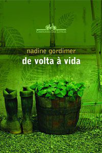 DE VOLTA À VIDA - GORDIMER, NADINE