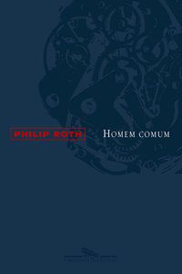 HOMEM COMUM - ROTH, PHILIP