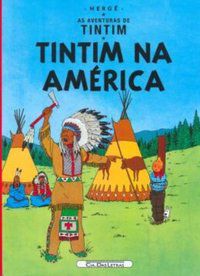 TINTIM NA AMÉRICA - HERGÉ