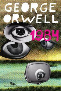 1984 - AUTOR(A): ORWELL, GEORGE