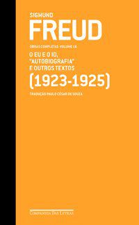 FREUD (1923-1925) - OBRAS COMPLETAS VOLUME 16 - FREUD, SIGMUND