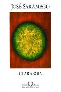 CLARABOIA - SARAMAGO, JOSÉ