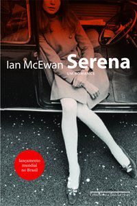 SERENA - AUTOR(A): MCEWAN, IAN
