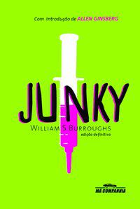 JUNKY - BURROUGHS, WILLIAM S.