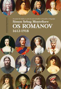 OS ROMÁNOV - AUTOR(A): MONTEFIORE, SIMON SEBAG