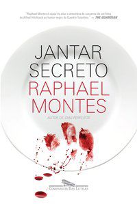 JANTAR SECRETO - MONTES, RAPHAEL