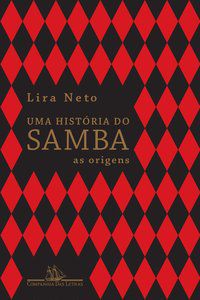 UMA HISTÓRIA DO SAMBA - NETO, LIRA