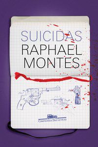 SUICIDAS - AUTOR(A): MONTES, RAPHAEL