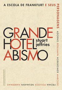 GRANDE HOTEL ABISMO - JEFFRIES, STUART