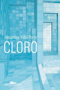 CLORO - PORTO, ALEXANDRE VIDAL