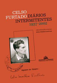 DIÁRIOS INTERMITENTES - FURTADO, CELSO