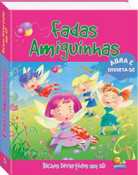 BICHOS DIVERTIDOS EM 3D: FADAS AMIGUINHAS - AUTOR(A): THE BOOK COMPANY