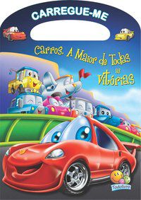 CARREGUE-ME: CARROS - A MAIOR DE TODAS AS VITORIAS - BELLI, ROBERTO