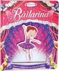 DANÇARINAS GRACIOSAS: BAILARINA - IGLOO BOOKS LTD