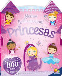 ADESIVOS BRILHANTÁSTICOS! PRINCESAS - IGLOO BOOKS LTD