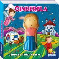 CONTO DE FADAS SONORO: CINDERELA - GRANDREAMS