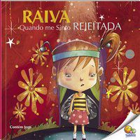 CONTROLE SUA RAIVA: RAIVA QUANDO ME SINTO REJEITADA (NÍVEL 4 / PARADIDÁTICOS TODOLIVRO) - QUIXOT MULTIMEDIA PVT