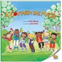 BIBLIOTECA DE LITERATURA: A CONTAGEM DAS MAÇAS (NÍVEL 1 / PARADIDÁTICOS TODOLIVRO) - HOLUB, JOAN