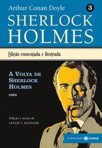 A VOLTA DE SHERLOCK HOLMES - VOL. 3 - DOYLE, ARTHUR CONAN