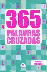 365 PALAVRAS CRUZADAS VOL.2 - CULTURAL, CIRANDA