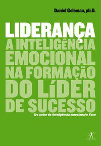 LIDERANÇA - AUTOR(A): GOLEMAN, DANIEL