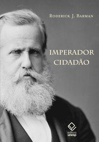 IMPERADOR CIDADÃO - BARMAN, RODERICK J.