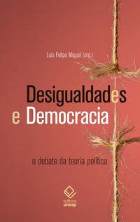 DESIGUALDADES E DEMOCRACIA -
