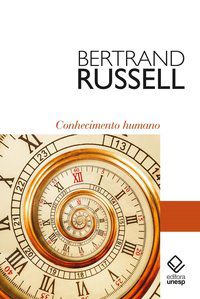 CONHECIMENTO HUMANO - RUSSELL, BERTRAND