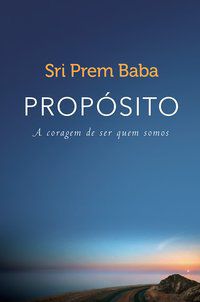 PROPÓSITO - BABA, SRI PREM