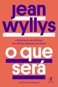 O QUE SERÁ - WYLLYS, JEAN