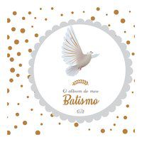 O ÁLBUM DO MEU BATISMO - AUTOR(A): ALVES, MARCIA