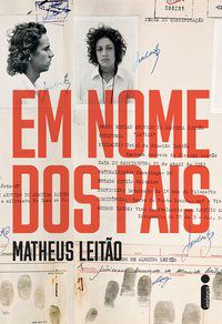 EM NOME DOS PAIS - LEITÃO, MATHEUS