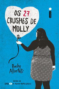 OS 27 CRUSHES DE MOLLY - ALBERTALLI, BECKY
