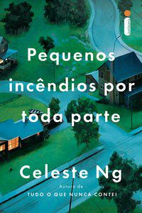 PEQUENOS INCÊNDIOS POR TODA PARTE - NG, CELESTE