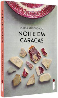 NOITE EM CARACAS - SAINZ BORGO, KARINA