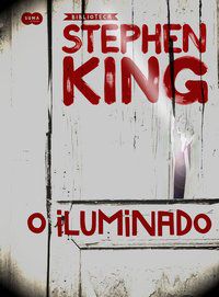 O ILUMINADO - KING, STEPHEN