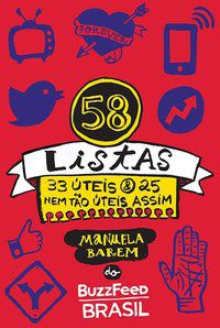 58 LISTAS (33 ÚTEIS & 25 NEM TÃO ÚTEIS ASSIM) - BAREM, MANUELA