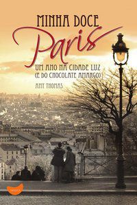 MINHA DOCE PARIS - THOMAS, AMY