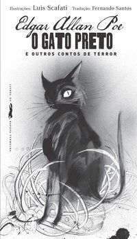 O GATO PRETO E OUTROS CONTOS DE TERROR - POE, EDGAR ALLAN