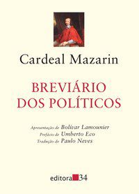BREVIÁRIO DOS POLÍTICOS - CARDEAL MAZARIN
