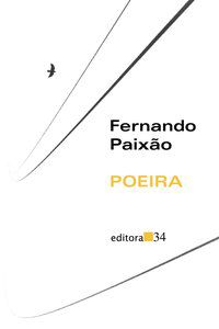 POEIRA - PAIXÃO, FERNANDO