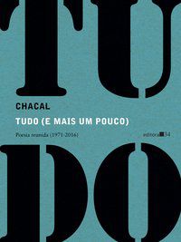 TUDO (E MAIS UM POUCO) - CHACAL